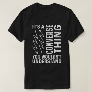 Camiseta É Uma Coisa de Estilo Retrô Que Você Não Entenderi