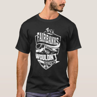 Camiseta É uma Coisa de FAIRBANKS