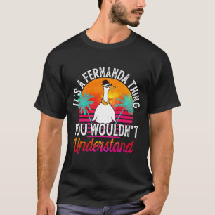 Camiseta É uma coisa de Fernanda que você não entenderia