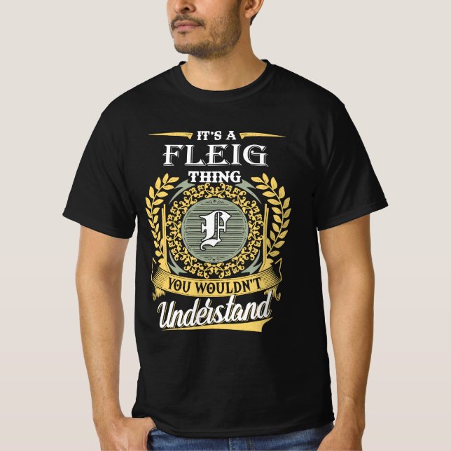 Camiseta É Uma Coisa de Fleig que Você Não Pode Entender (Frente)