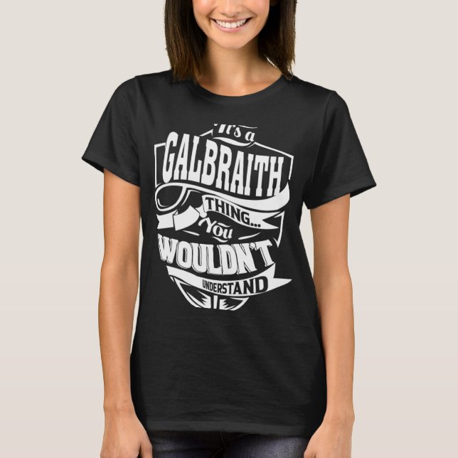 Camiseta É uma coisa de GALBRAITH (Frente)