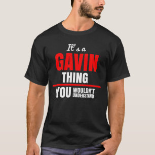 Camiseta É uma coisa de Gavin que você não entenderia