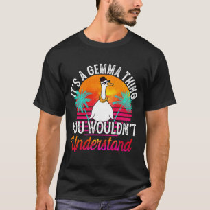 Camiseta É uma coisa de Gemma que você não entenderia Gemma