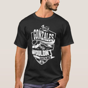 Camiseta É uma coisa de Gonzales