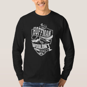 Camiseta É uma coisa de Hoffman
