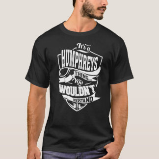 Camiseta É uma coisa de HUMPHREYS