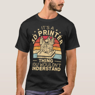 Camiseta É Uma Coisa de Impressora 3D Gato Retro Impressora