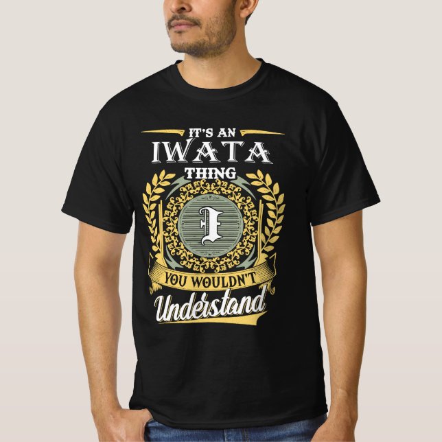 Camiseta É Uma Coisa de Iwata Que Você Não Pode Entender (Frente)
