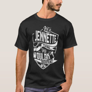 Camiseta É uma coisa de JENNETTE, Você não entenderia
