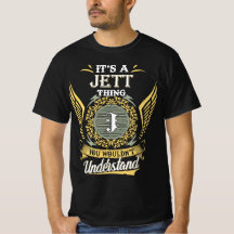 É uma coisa de Jett que não conseguias entender