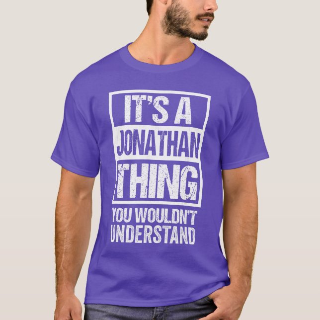 Camiseta É uma coisa de Jonathan que você não entenderia ra (Frente)