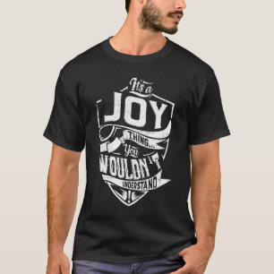 Camiseta É uma coisa de JOY, você não entenderia