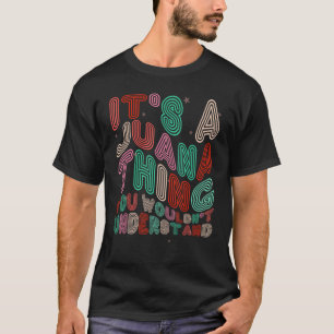 Camiseta É uma coisa de Juana que você não entenderia Retro