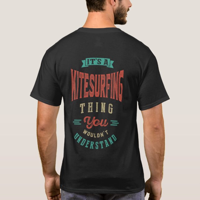 Camiseta É uma Coisa de Kitesurfing | T-shirt (Verso)