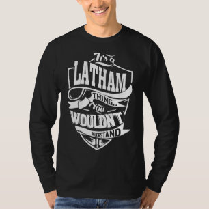 Camiseta É uma coisa de Latham