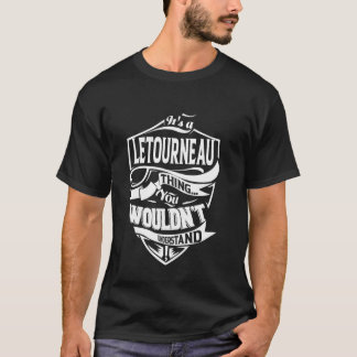Camiseta É uma coisa de LETOURNEAU