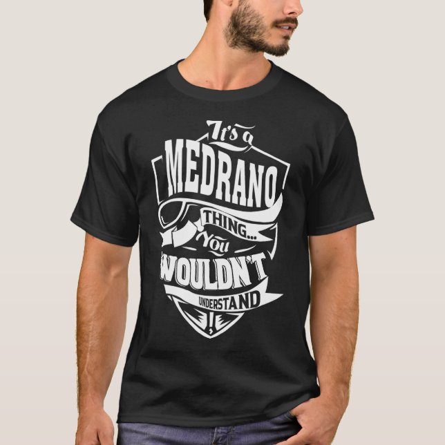 Camiseta É uma coisa de Medrano (Frente)