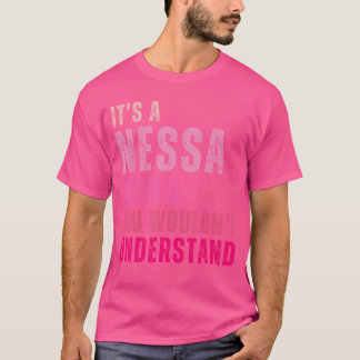 Camiseta É uma coisa de Nessa que você não entenderia Nessa