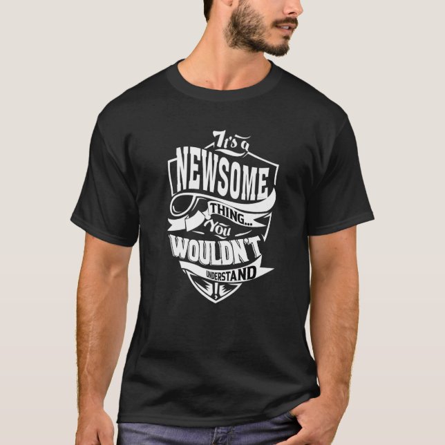 Camiseta É Uma Coisa de Newsome (Frente)