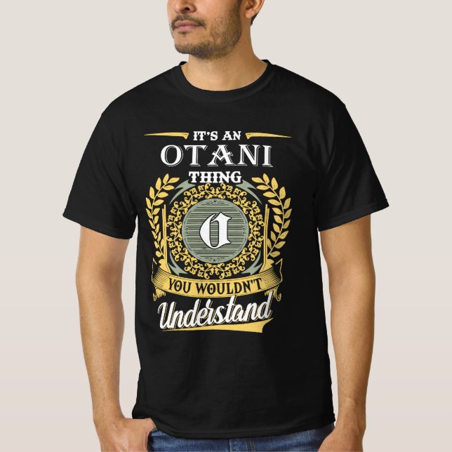 Camiseta É Uma Coisa de Otani Que Você Não Pode Entender (Frente)