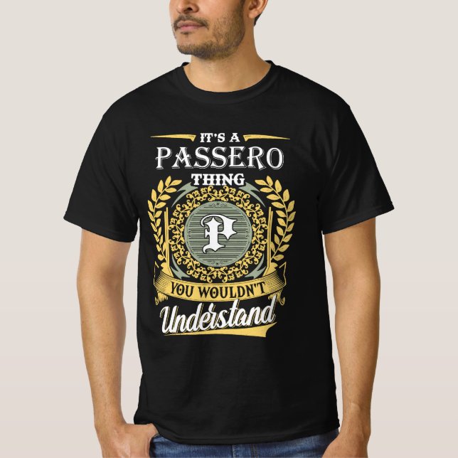 Camiseta É Uma Coisa de Passero que Você Não Pode Entender (Frente)