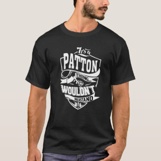 Camiseta É uma coisa de Patton