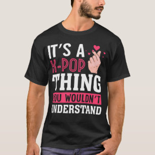 Camiseta É uma coisa de Pop K que você não entenderia, eu s