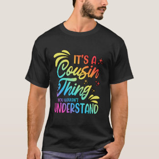 Camiseta É uma Coisa de Primo Que Você Não Entenderia