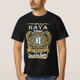 Camiseta É uma coisa de Raya que você não conseguia entende