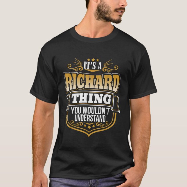 Camiseta É uma coisa de Richard que você não entenderia Ric (Frente)