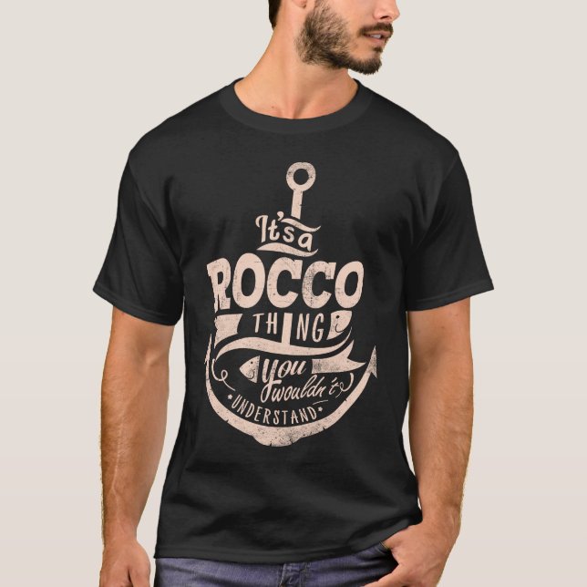 Camiseta É uma Coisa de Rocco, Você não entenderia (Frente)