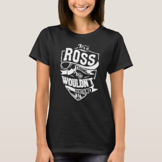 Camiseta É uma coisa de Ross