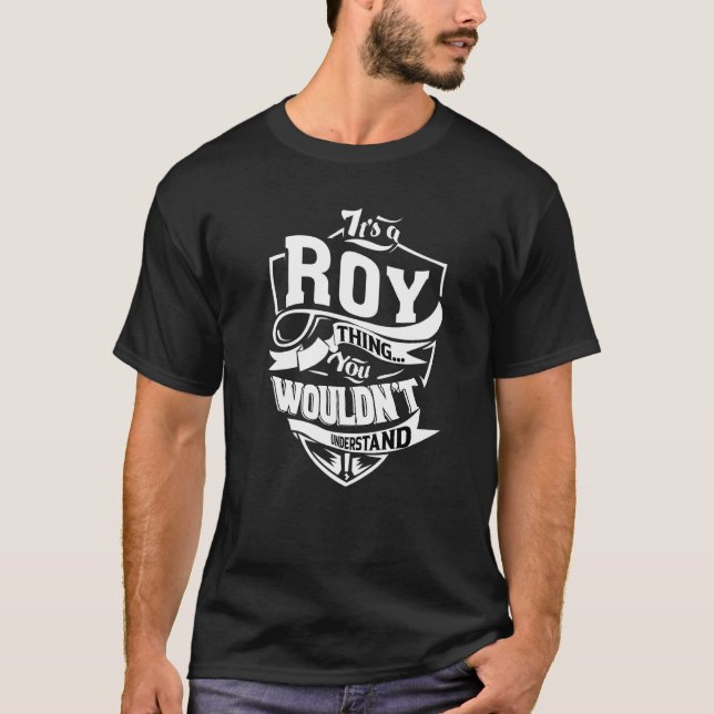 Camiseta É uma coisa de Roy (Frente)