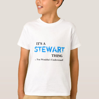 Camiseta É uma coisa de STEWART… que você não