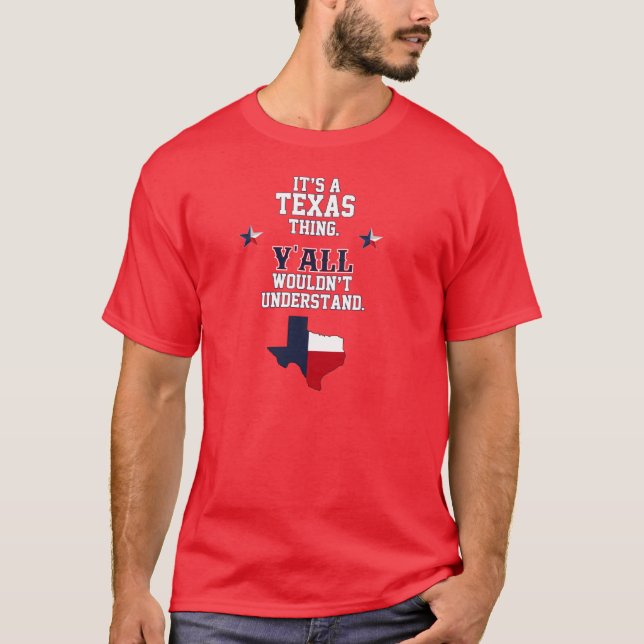 Camiseta É uma coisa de Texas (Frente)