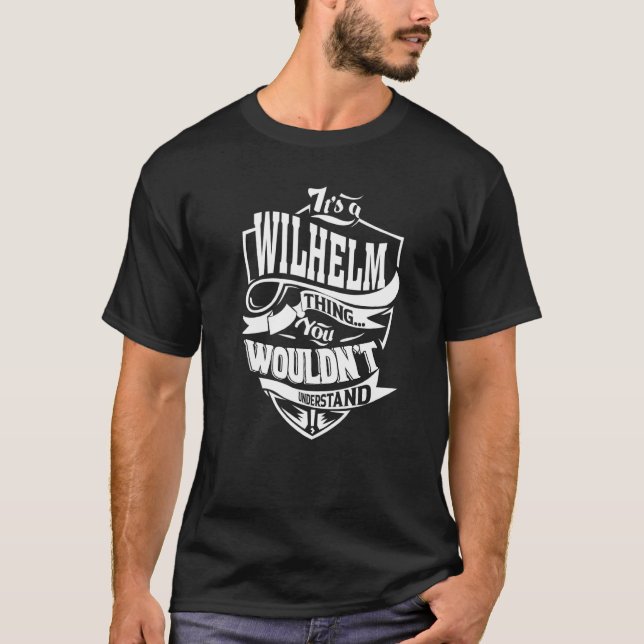 Camiseta É Uma Coisa de Wilhelm (Frente)