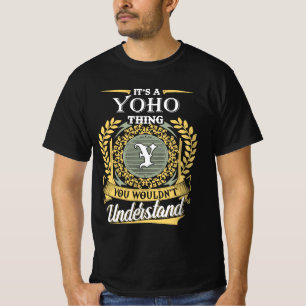 Camiseta É Uma Coisa de Yoho Que Você Não Pode Entender