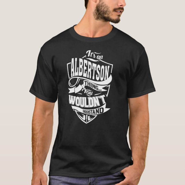 Camiseta É uma coisa do ALBERTSON (Frente)