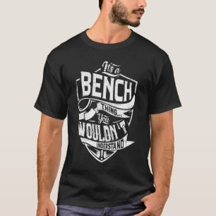 Camiseta É uma coisa do BENCH, você não entenderia
