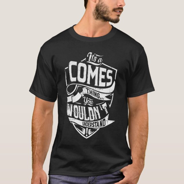Camiseta É uma coisa do COMES, você não entenderia (Frente)