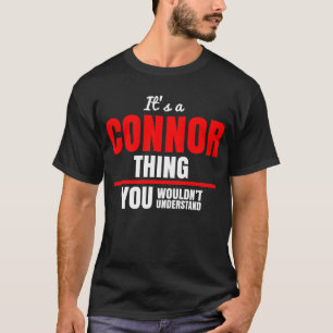 Camiseta É uma coisa do Connor que você não entenderia