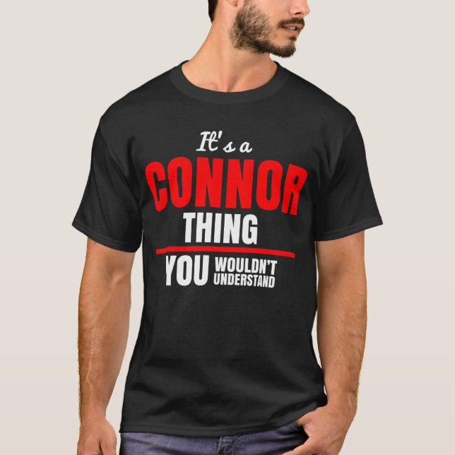 Camiseta É uma coisa do Connor que você não entenderia (Frente)