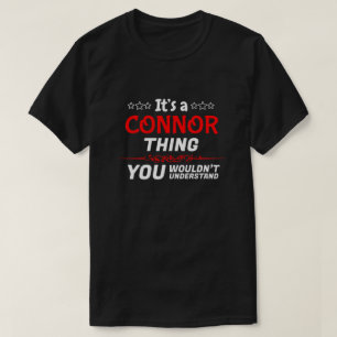 Camiseta É uma coisa do Connor que você não entenderia o no