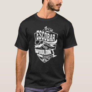 Camiseta É uma coisa do Escobar