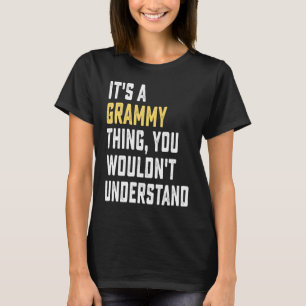 Camiseta É uma coisa do Grammy que você não entenderia
