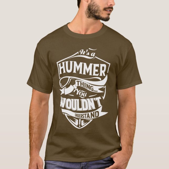 Camiseta É uma coisa do HUMMER que você não entenderia (Frente)