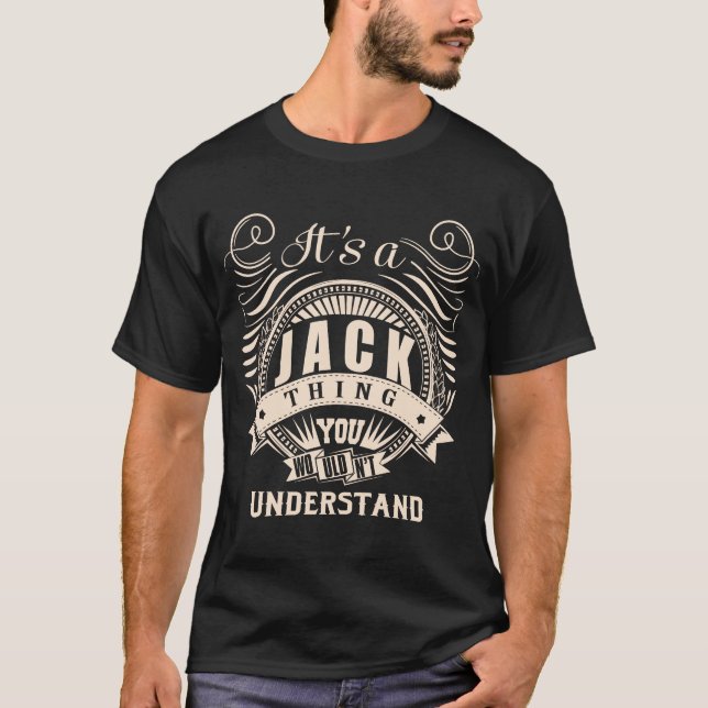 Camiseta É uma coisa do JACK que você não entenderia (Frente)