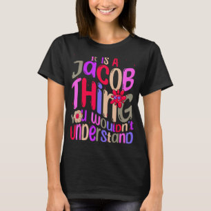 Camiseta É uma coisa do Jacob que não entenderia Groovy