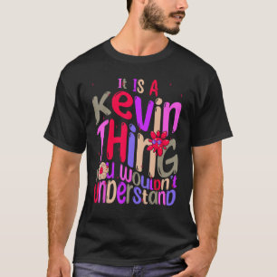 Camiseta É uma coisa do Kevin que você não entenderia Groov