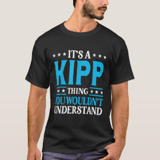 Camiseta É uma coisa do Kipp que não entenderia o nome pess